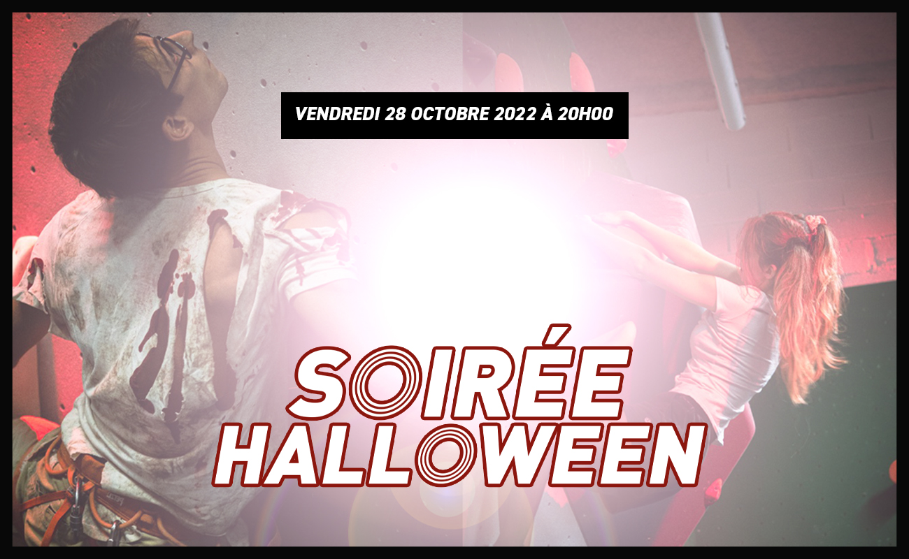 Soirée Halloween : Viens grimper dans le noir !